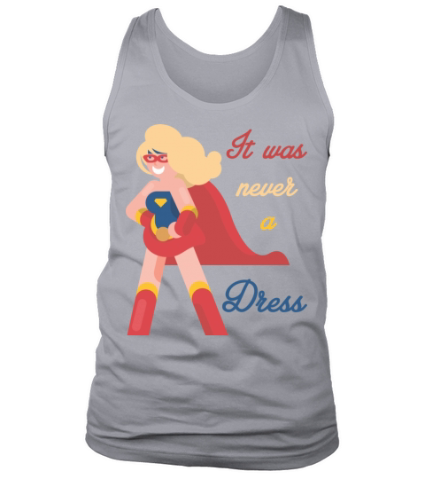 Funny Feminist - Superhero Cape Never A Dress Men's Tank Top