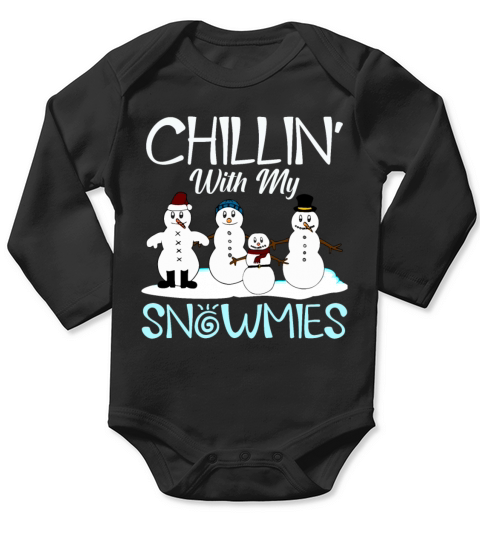Chillin With My Snowmies Snowman Christmas Gifts Long Sleeve Baby One-Piece