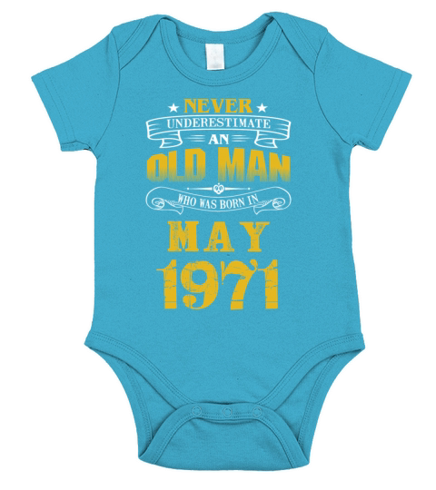 An Old Man Who Was Born In May 1971 Short Sleeve Baby One-Piece
