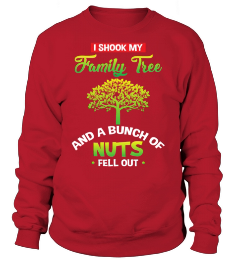 Family tree - funny family saying Women's Sweatshirt