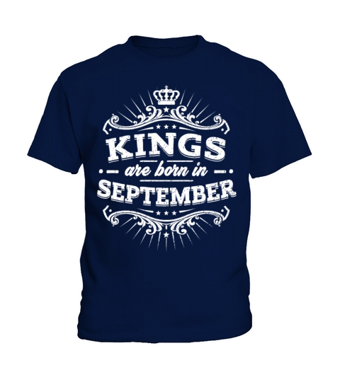 Kings Are Born In September Birthday Shirt Kids T-Shirt