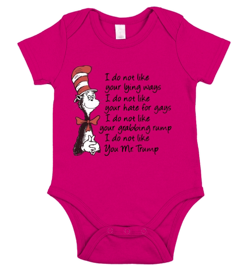 Dr Seuss I Do Not Like Your Lying Ways Shirt Short Sleeve Baby One-Piece