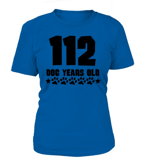 112 Dog Years Old Funny 16th Birthday Women's T-Shirt