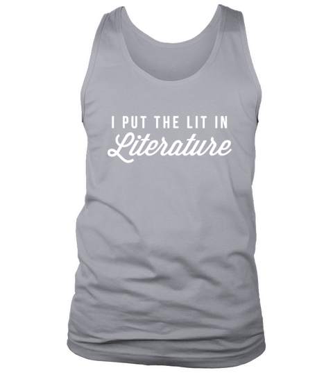 Ich habe LIT in die Literatur aufgenommen Tank Top Unisex