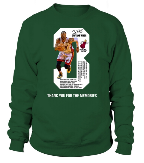 Dwyane wade thank you for the memories Sweatshirt Unisex