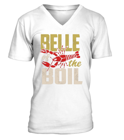 Belle Of The Boil Crawfish Boil V-Neck T-shirt