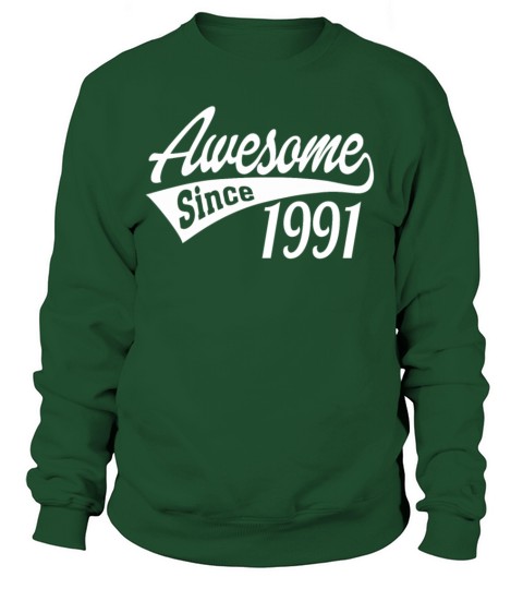 Awesome Since 1991 Women's Sweatshirt