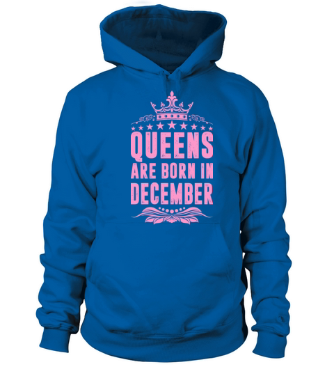 Queens Are Born In December Women's Hoodie
