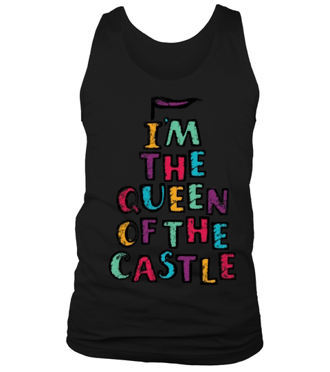 I’m The Queen Of The Castle - Vintage Men's Tank Top
