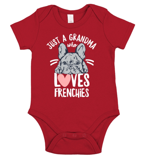 Frenchie Quote for your Frenchie Grandma Short Sleeve Baby One-Piece