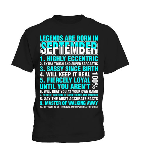 Legends Are Born In September Kids T-Shirt
