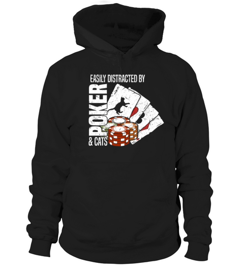 Poker Player Easily Distracted By Poker and Cats Women's Hoodie