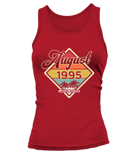 Vintage August 25 Year 1995 25th Birthday Gift Women's Tank Top