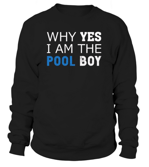 pool boy funny Women's Sweatshirt