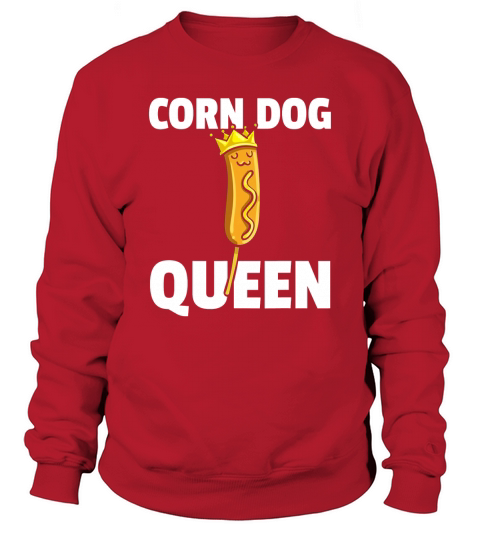 Corn Dog Queen Costume Sweatshirt Unisex