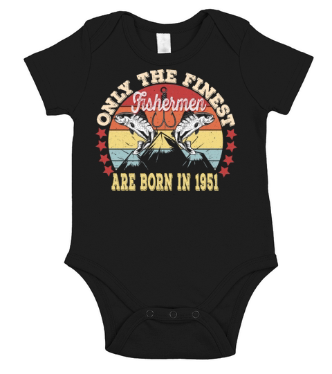 70Th Fishermen Birthday Gift -Born In 1951 Fishing Short Sleeve Baby One-Piece