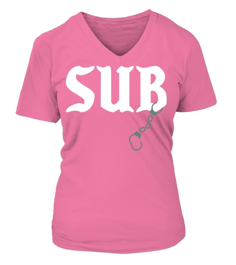 Sub Handcuff BDSM Fetish SM Submissive Slave Women's V-Neck T-shirt