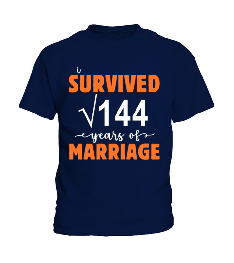I Survive 144 Years of Marriage Wedding Anniversar Kids T-Shirt