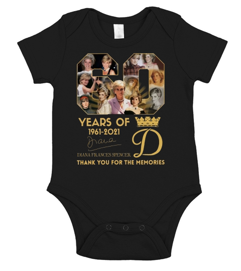 60 Years of 1961 2021 signature Diana Frances Spencer thank you for the memories Short Sleeve Baby One-Piece