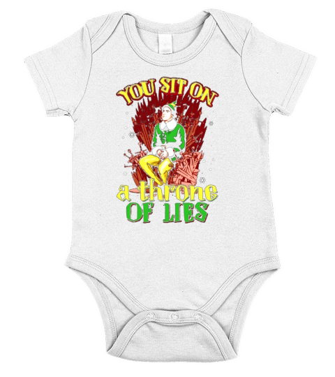 You sit on a Buddy Throne of lies shirt Short Sleeve Baby One-Piece