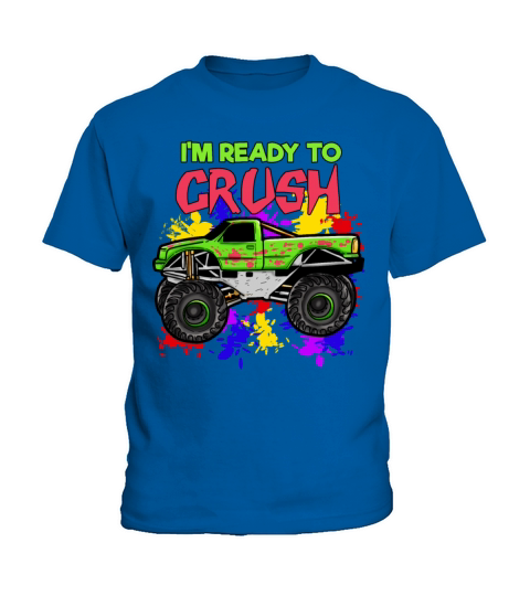 Ready To Crush Monster Truck Son Boy Gift funny Kids T-Shirt