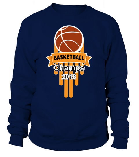 Basketball Champs 2018 Women's Sweatshirt