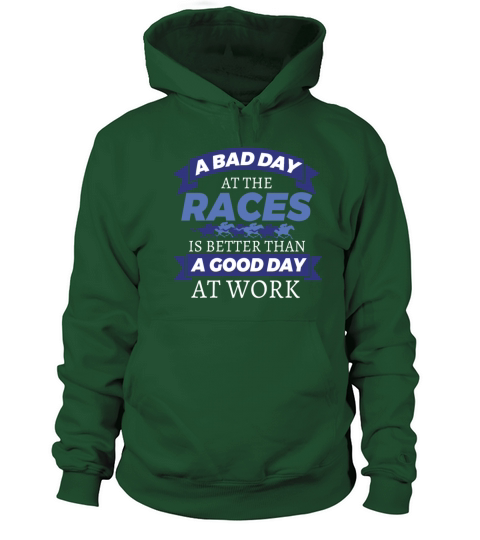 Horse Racing Bad Day At Races Better Than Work Women's Hoodie