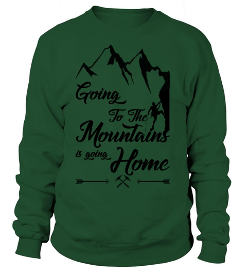 Going To The Mountains Is Going Home Women's Sweatshirt