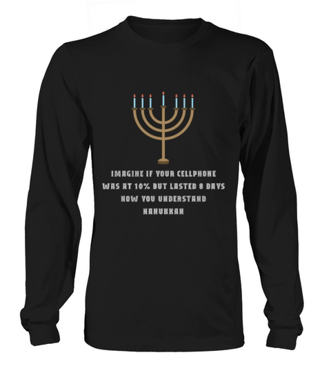 Sarcastic Hanukkah Chanukah Cellphone Funny Tee Men's Long Sleeve