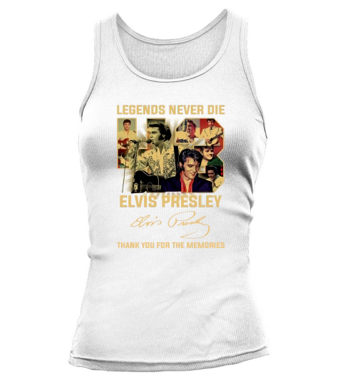 Legends Never Die Elvis Presley Thank You For The Memories Signature Tank top Woman