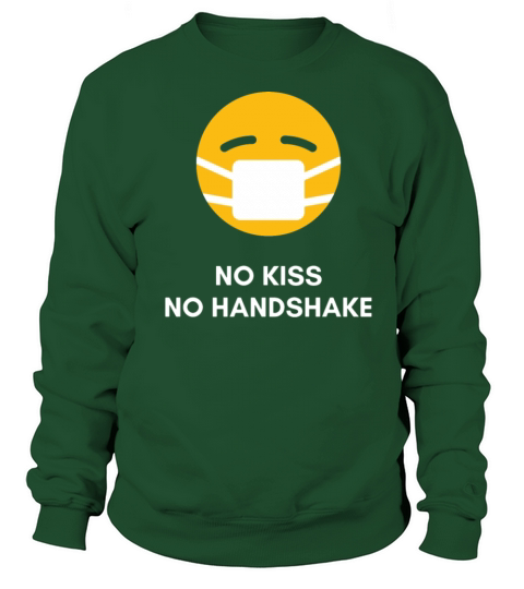 no kiss no handshake Women's Sweatshirt
