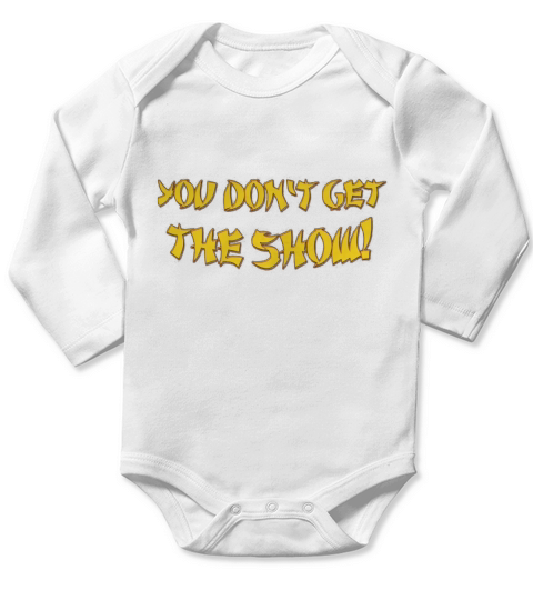 YOU DON_T GET THE SHOW DAN LEBATARD SHOWKILLER STUGOTZ ARMY PAPI MIAMI Long Sleeve Baby One-Piece