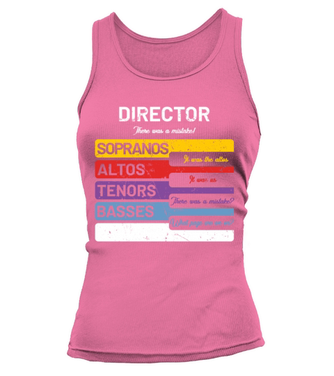 Funny Choir Director T-Shirt - Soprano Alto Tenor Tank top Woman