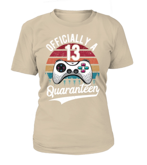 13th Birthday Gamer Officially a Quaranteen Women's T-Shirt