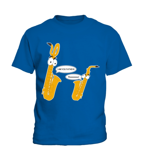 I Am Your Father Funny Saxophone T-Shirt Gift Kids T-Shirt