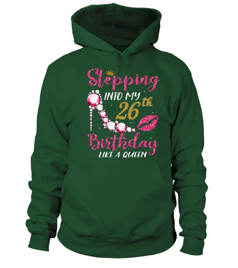 Stepping Into My 26th Birthday Like A Queen 1995 Women's Hoodie