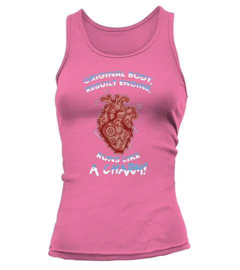 Original Body Rebuilt Engine Runs Like A Charm Tank top Woman