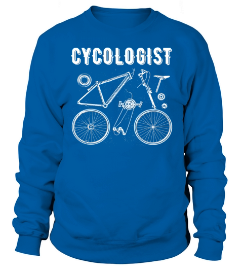 Cycologist - funny bike parts gift wheel Sweatshirt Unisex