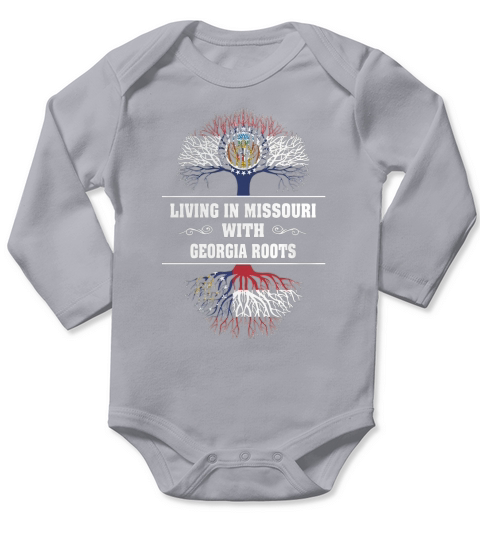 LIVING IN MISSOURI WITH GEORGIA ROOTS Long Sleeve Baby One-Piece