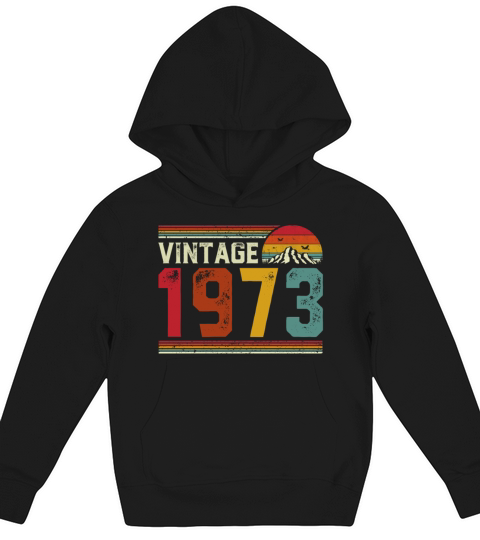 Vintage 1973 48 Years Old 48th Birthday Gift Kids Hoodie