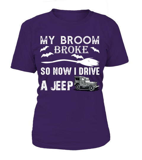 My Broom Broke So Now I Drive Jeep Shirt halloween Women's T-Shirt