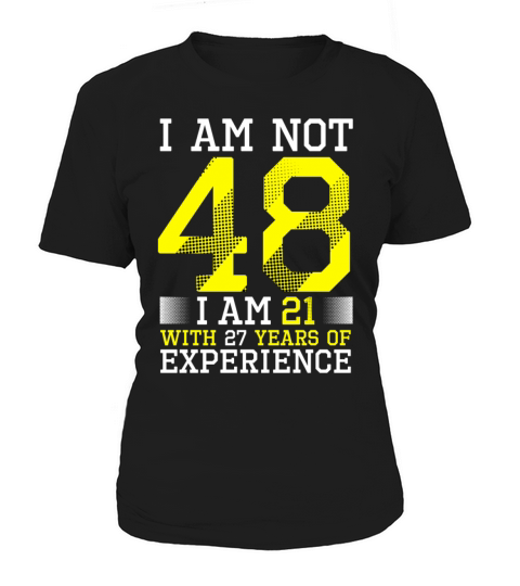 48th Birthday Man Woman 48 Year Old Gift Women's T-Shirt