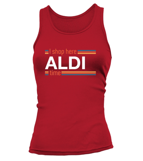 I Shop Here Aldi Time Tank top Woman