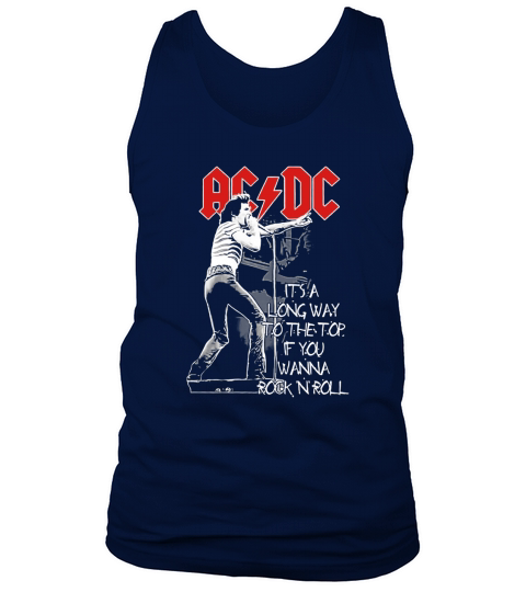Ac And Dc Band It Is A Long Way To The Top Tank Top Unisex