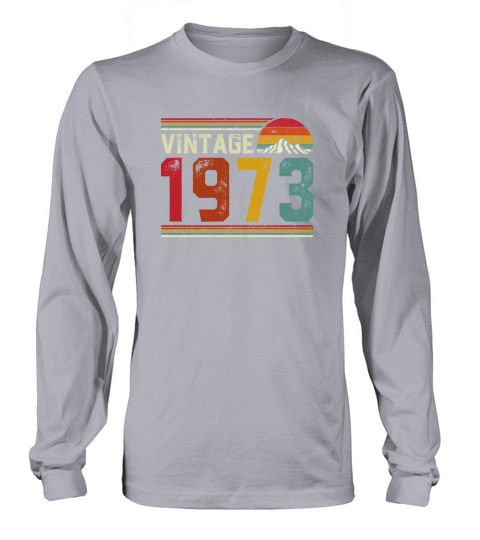 Vintage 1973 48 Years Old 48th Birthday Gift Men's Long Sleeve
