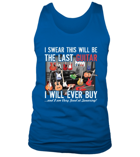 Collections Etc I Swear This Will Be The Last Guitar Funny Tank Top Unisex