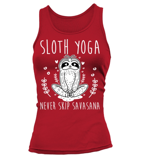 Sloth Yoga Never Skip Savasana Women's Tank Top