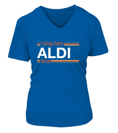 I Shop Here Aldi Time V-neck T-Shirt Woman