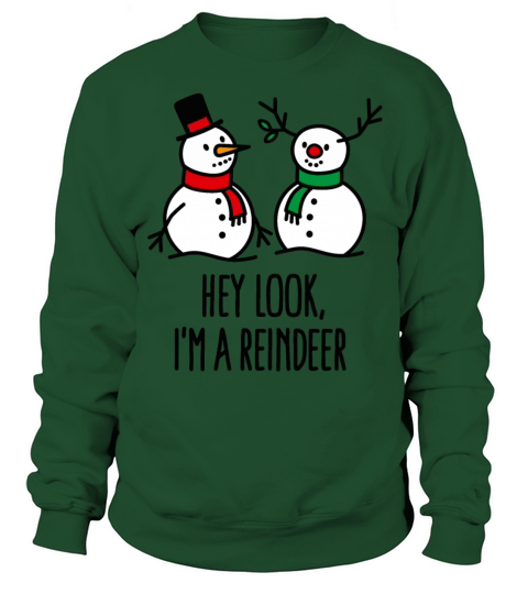 Merry Christmas Hey look Im a reindeer Funny Christmas snowman Men's Sweatshirt