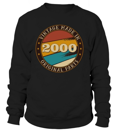 21st Birthday Vintage 21 Years Old Made In 2000 Gi Men's Sweatshirt